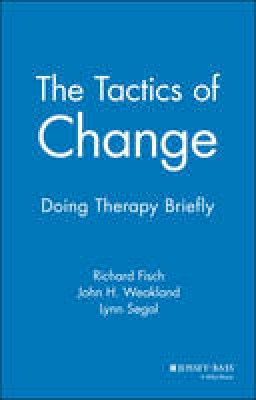 Richard Fisch - The Tactics of Change - 9780875895215 - V9780875895215