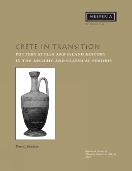 Brice L. Erickson - Crete in Transition - 9780876615454 - V9780876615454