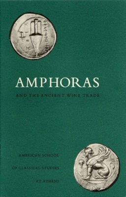 Virginia R. Grace - Amphoras and the Ancient Wine Trade (Agora Picture Book) - 9780876616192 - V9780876616192