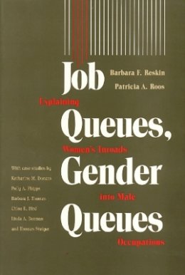 Barbara Reskin - Job Queues, Gender Queues - 9780877227441 - V9780877227441