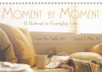 Smith - Moment by Moment: A Retreat in Everyday Life - 9780877939450 - V9780877939450