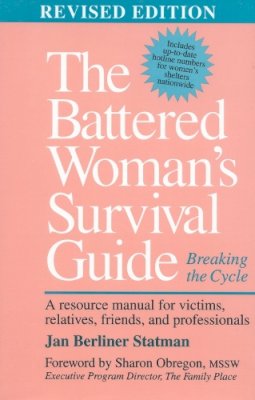 Jan Berliner Statman - The Battered Woman's Survival Guide. Breaking the Cycle.  - 9780878338900 - V9780878338900