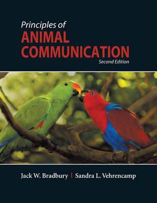 Jack W. Bradbury - Principles of Animal Communication, Second Edition - 9780878930456 - V9780878930456