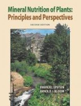 Emanuel Epstein - Mineral Nutrition of Plants: Principles and Perspectives - 9780878931729 - V9780878931729