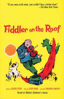 Joseph Stein - Fiddler on the Roof - 9780879101367 - V9780879101367