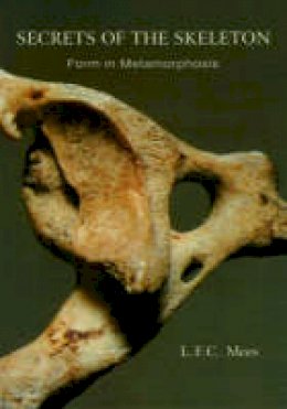 L. F. C. Mees - Secrets of the Skeleton - 9780880100878 - V9780880100878
