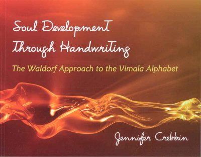 Jennifer Crebbin - Soul Development Through Handwriting - 9780880105873 - V9780880105873