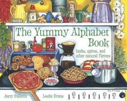 Pallota, Jerry; Evans, Leslie - Yummy Alphabet Book - 9780881068979 - V9780881068979