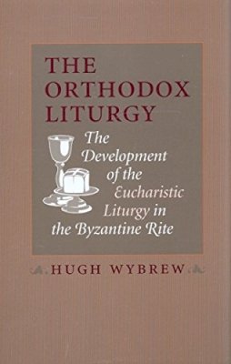 W Hugh - Orthodox Liturgy  The - 9780881411003 - V9780881411003