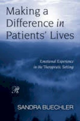 Sandra Buechler - Making a Difference in Patients' Lives - 9780881634945 - V9780881634945