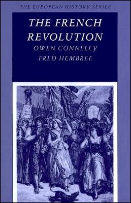 Owen Connelly - The French Revolution (European History Series) - 9780882958989 - V9780882958989