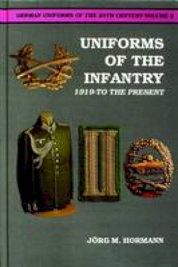 Jorg M. Hormann - German Uniforms of the Twentieth Century - 9780887402159 - V9780887402159