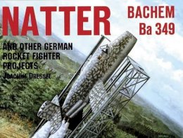 Joaquim Dressel - Natter & Other German Rocket Jet Projects - 9780887406829 - V9780887406829