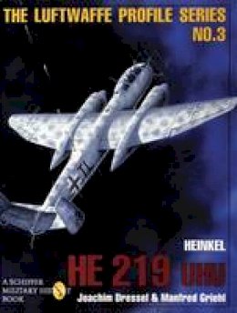 Joachim Dressel - The Luftwaffe Profile Series, No. 3: Heinkel He 219 UHU - 9780887408199 - V9780887408199