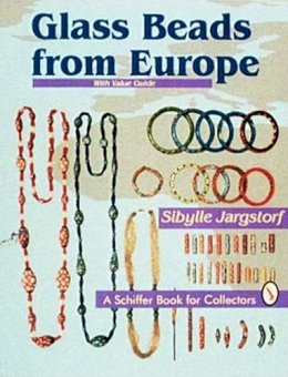Sibylle Jargstorf - Glass Beads From Europe - 9780887408397 - V9780887408397