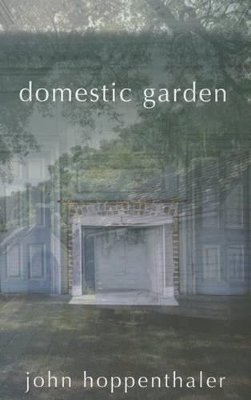 John Hoppenthaler - Domestic Garden - 9780887485954 - V9780887485954