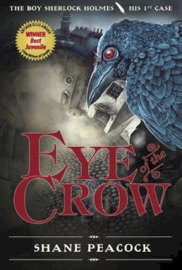 Shane Peacock - Eye of the Crow - 9780887769191 - V9780887769191