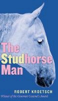 Robert Kroetsch - Studhorse Man - 9780888644251 - V9780888644251