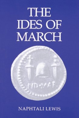 Naphtali Lewis - Ides of March - 9780888666260 - V9780888666260