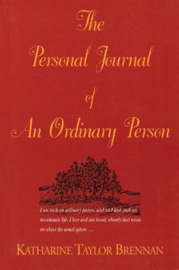 Katharine Taylor Brennan - The Personal Journal of an Ordinary Person - 9780889242654 - V9780889242654