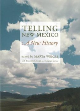 Weiglem - Telling New Mexico - 9780890135563 - V9780890135563