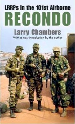 Larry Chambers - Recondo: LRRPs in the 101st Airborne - 9780891418405 - V9780891418405