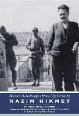 Nazim Hikmet - Human Landscapes from My Country: An Epic Novel in Verse (Karen and Michael Braziller Books) - 9780892553495 - V9780892553495