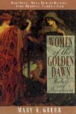 Mary K. Greer - Women of the Golden Dawn - 9780892816071 - V9780892816071