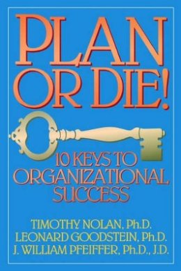 Timothy M. Nolan - Plan or Die - 9780893842079 - V9780893842079