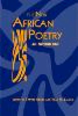 Tanure Ojaide - New African Poetry: An Anthology (Three Continents Ser) - 9780894108914 - V9780894108914