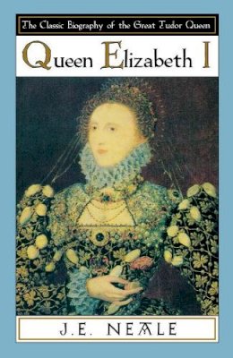 Neale - Queen Elizabeth I N/R UK - 9780897333627 - KCW0006757