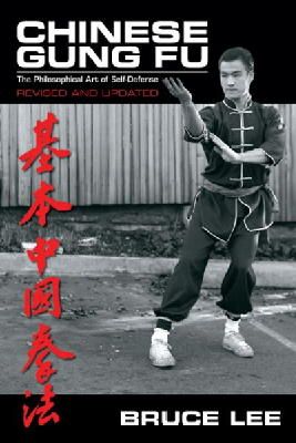 Bruce Y. Lee - Chinese Gung Fu: The Philosophical Art of Self-Defense - 9780897501125 - V9780897501125