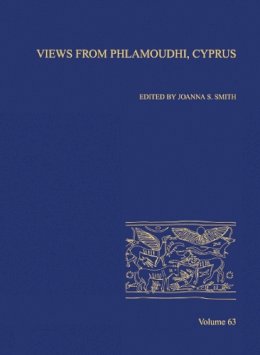 Joanna S. . Ed(S): Smith - Views from Phlamoudhi, Cyprus - 9780897570763 - V9780897570763