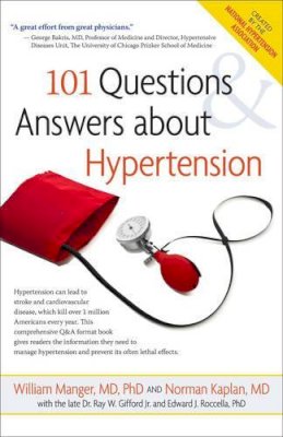 Manger, William  M., Kaplan, Norman M. - 101 Questions and Answers About Hypertension - 9780897935715 - V9780897935715