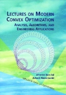 Aharon  Ben-Tal - Lectures on Modern Convex Optimization - 9780898714913 - V9780898714913