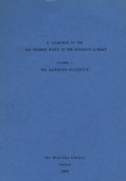 David Helliwell (Ed.) - A Catalogue of the Old Chinese Books in the Bodleian Library: Backhouse Collection v. 1 - 9780900177897 - V9780900177897