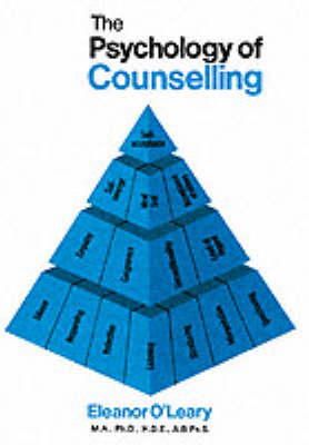 Eleanor O'Leary - The Psychology of Counselling - 9780902561229 - KMK0022134