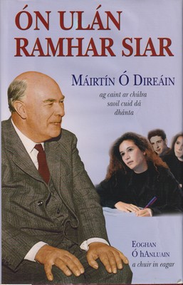 Mairtin-O-Direain-Eoghan-O-Hanluain - Ón Ulán Ramhar Siar  Máirtín Ó Direáin ag Caint ar Chúlra Saoil cuid dá Dhánta - 9780903758734 - V9780903758734