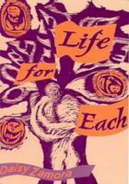 Daisy Zamora - Life for Each: Poems (English and Spanish Edition) - 9780904872224 - V9780904872224