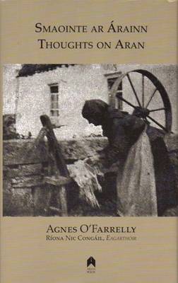 Agnes O´farrelly - Smaointe ar Árann:  Thoughts on Aran - 9780905223728 - V9780905223728