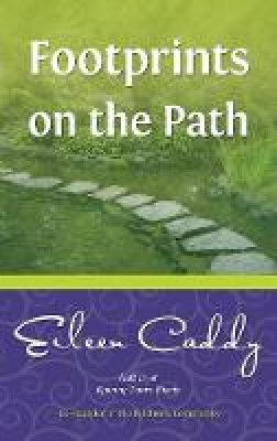 Eileen Caddy - Footprints on the Path - 9780905249803 - V9780905249803