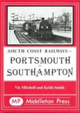 Victor Mitchell - Portsmouth to Southampton - 9780906520314 - V9780906520314