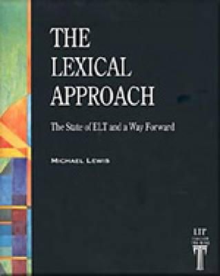 Michael Lewis - The Lexical Approach - 9780906717998 - V9780906717998