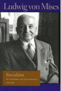 Ludwig Von Mises - Socialism - 9780913966631 - V9780913966631