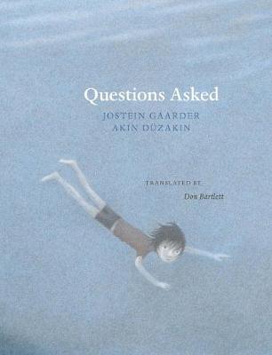 Jostein Gaarder - Questions Asked - 9780914671664 - V9780914671664