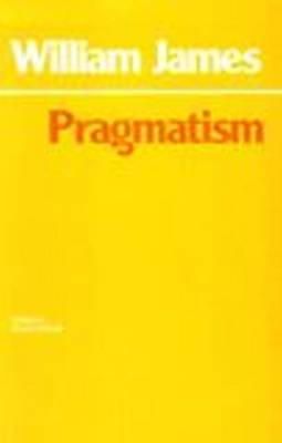 William James - Pragmatism - 9780915145058 - V9780915145058