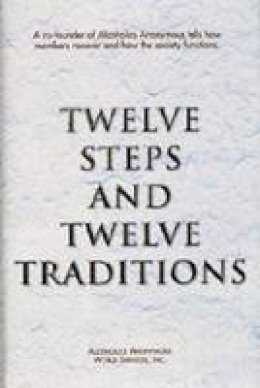 N/A - Twelve Steps and Twelve Traditions - 9780916856014 - KMK0025866