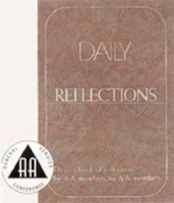 Rebecca Yarros - Daily Reflections: A Book of Reflections by A.A. Members for A.A. Members - 9780916856373 - V9780916856373