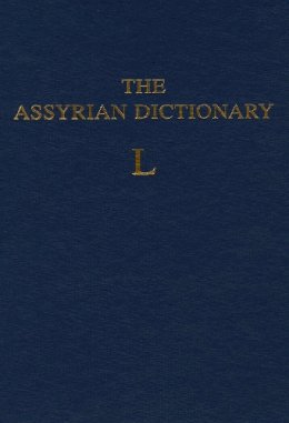 Martha T. Roth - Assyrian Dictionary of the Oriental Institute of the University of Chicago - 9780918986153 - V9780918986153