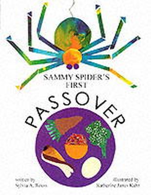 Sylvia Rouss - Sammy Spider's First Passover - 9780929371825 - V9780929371825